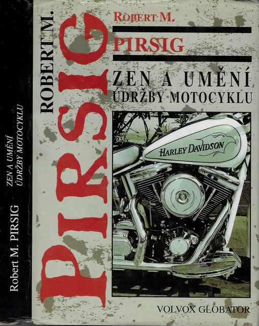 Zen a umění údržby motocyklu : zkoumání hodnot