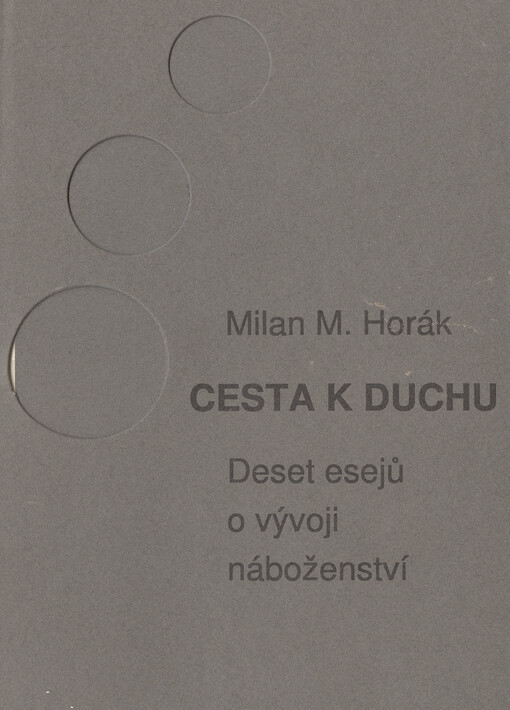 Cesta k duchu : deset esejů o vývoji náboženství