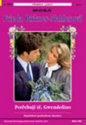 Potřebuji tě, Gwendolino