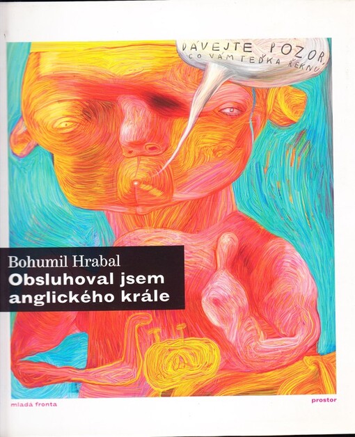 Obsluhoval jsem anglického krále: povídky