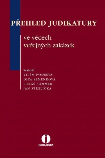 Přehled judikatury ve věcech veřejných zakázek