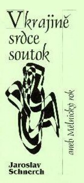 V krajině srdce soutok, (aneb, Mělnický rok) /