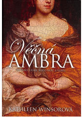 Věčná Ambra  (odkaz v elektronickém katalogu)