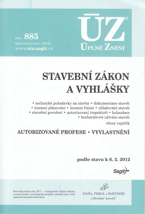 Dosavadní stavební předpisy :... další akutální předpisy: autorizační zákon, vyvlastňovací zákon, liniový zákon : redakční uzávěrka ...