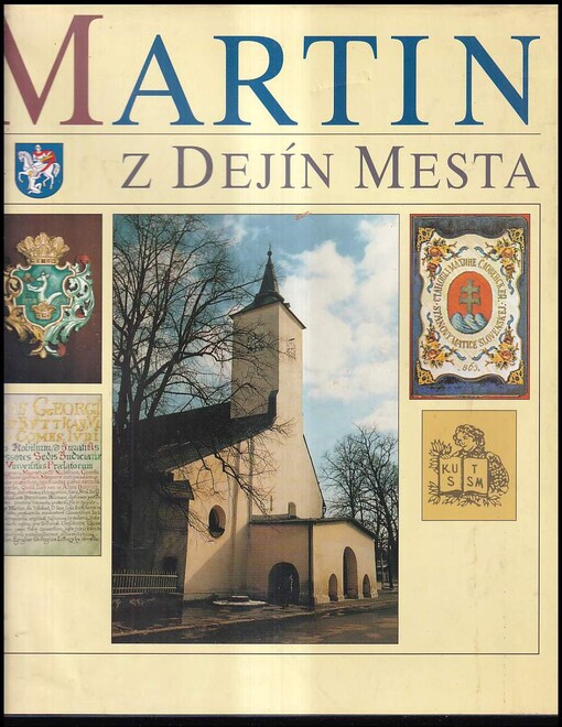 Martin :z dejín mesta