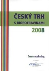 Český trh s biopotravinami ...