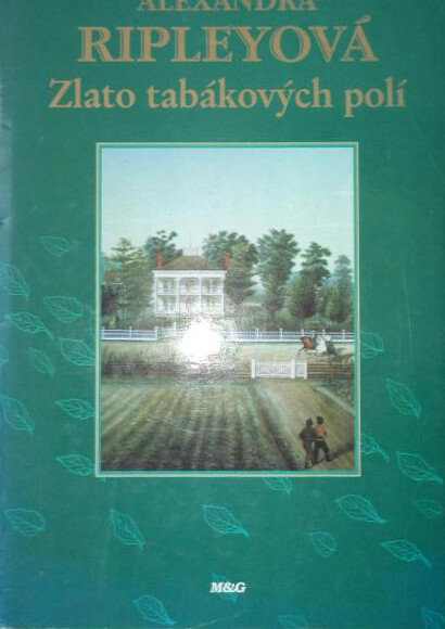 Zlato tabákových polí