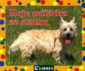 Moje zvířátka ze statku /