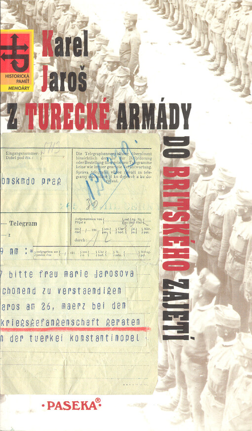 Z turecké armády do britského zajetí