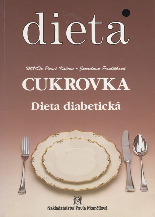 Cukrovka: dieta diabetická