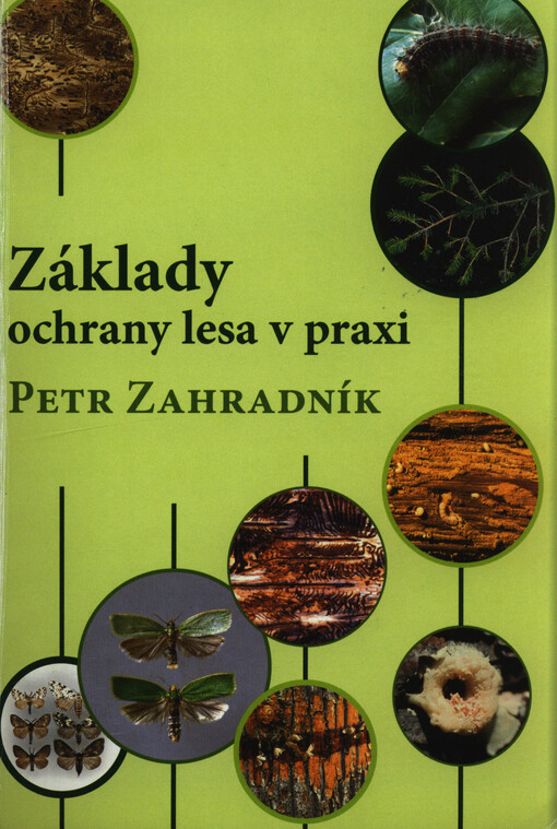 Základy ochrany lesa v praxi