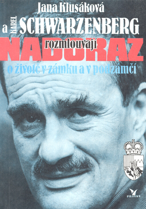 Nadoraz: o životě v zámku a v podzámčí