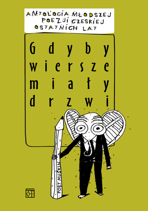 Gdyby wiersze miały drzwi :antologia młodszej poezji czeskiej ostatnich lat