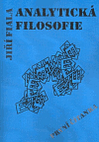 Analytická filosofie, Díl 1