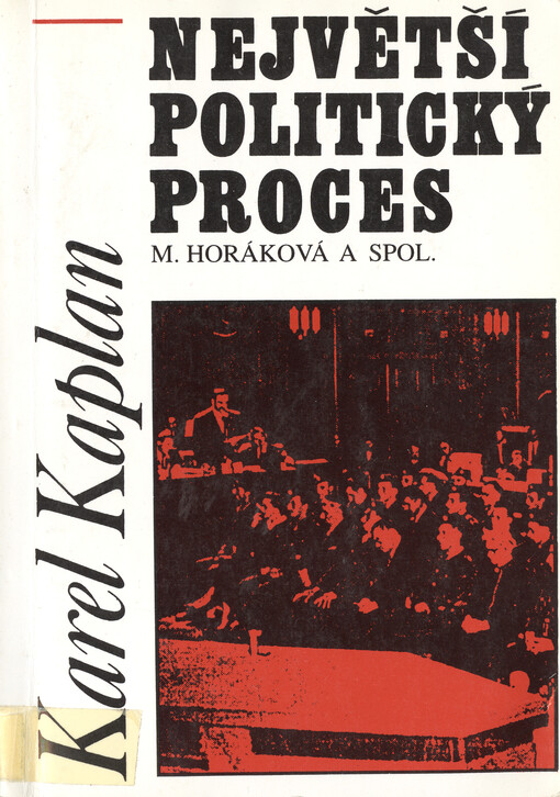 Největší politický proces : 
