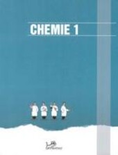 Chemie 1 : pro ZŠ, OŠ a nižší ročníky gymnázií