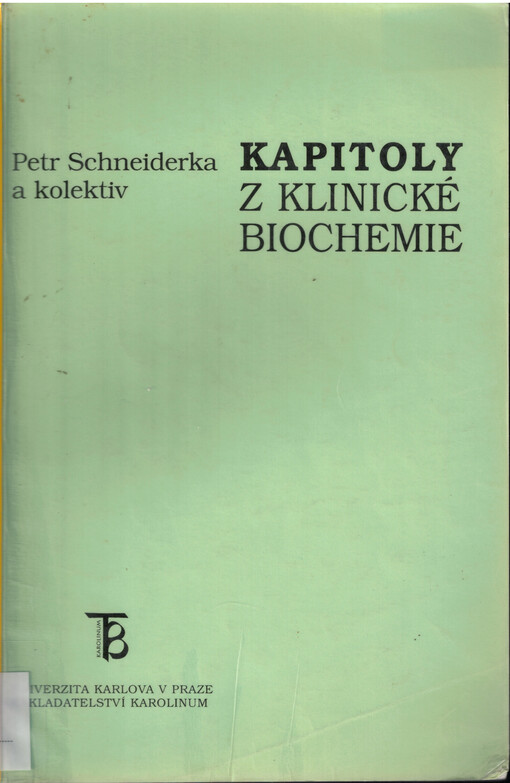 Kapitoly z klinické biochemie