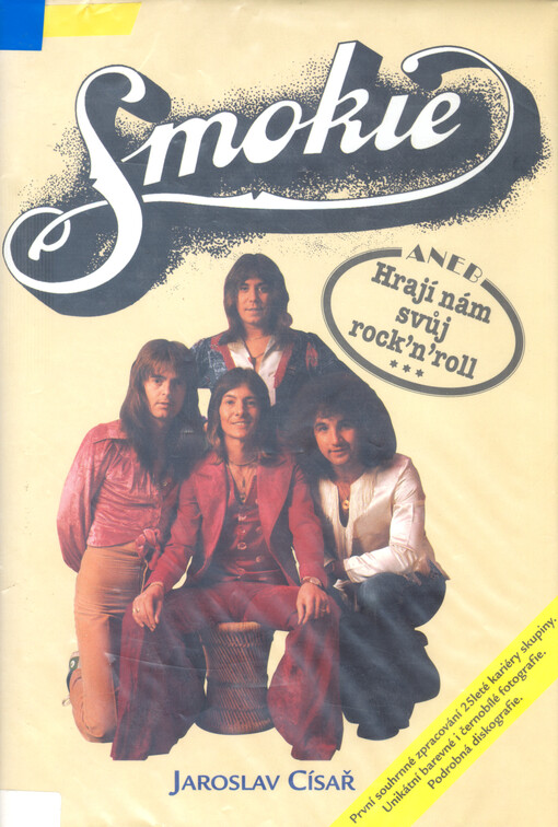 Smokie, aneb, Hrají nám svůj rock'n'roll