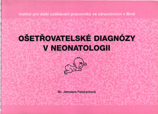 Ošetřovatelské diagnózy v neonatologii