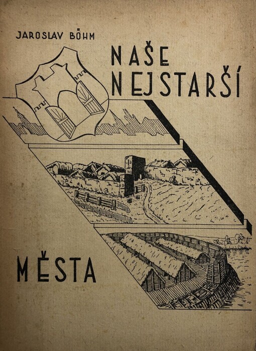Naše nejstarší města