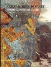 České malířství 19. století ve sbírce Západočeské galerie v Plzni