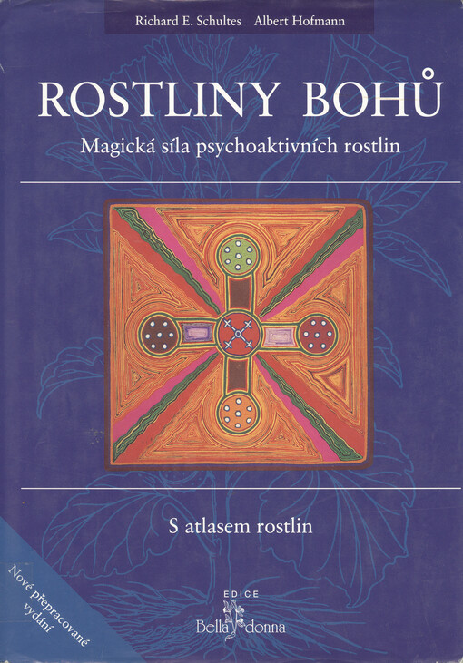 Rostliny bohů : magická síla psychoaktivních rostlin
