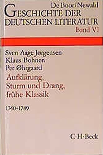 Aufklärung, Sturm und Drang, frühe Klasik : 1740-1789