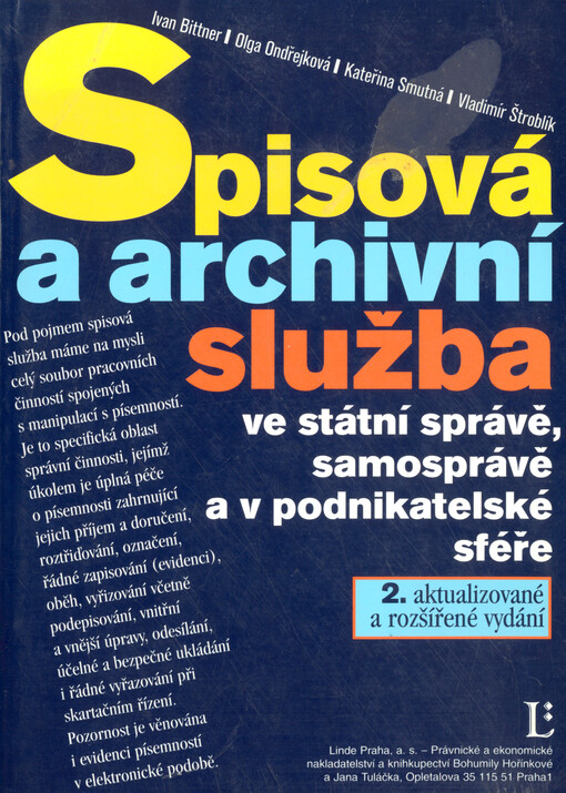 Spisová a archivní služba ve státní správě, samosprávě a v podnikatelské sféře