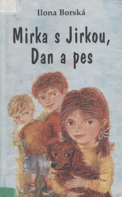 Mirka s Jirkou, Dan a pes