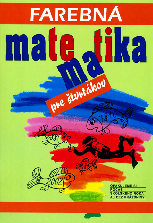 Farebná matematika pre štvrtákov