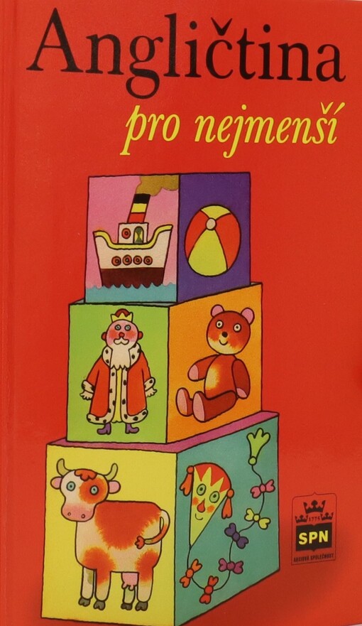 Angličtina pre najmenších : učebnica pre deti predškolského veku a žiakov 1. ročníka základných škôl