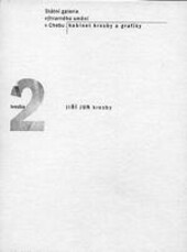 Jiří Jun - kresby : kresba 2, 28. ledna - 6. března 2000, Státní galerie výtvarného umění v Chebu, kabinet kresby a grafiky