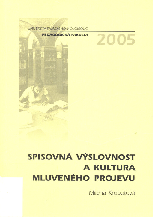 Spisovná výslovnost a kultura mluveného projevu