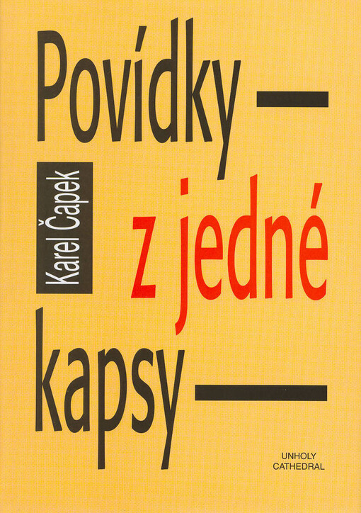 Povídky z jedné kapsy ;Povídky z druhé kapsy