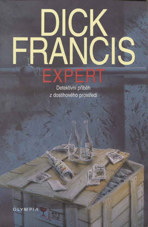 Expert : detektivní příběh z dostihového prostředí, 2. vyd.