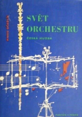 Svět orchestru : česká hudba