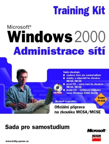 Microsoft Windows 2000 Server : MCSE training kit