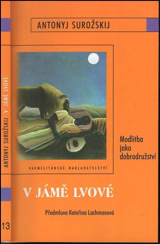 V jámě lvové : modlitba jako dobrodružství