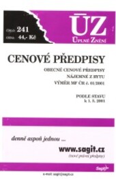 Cenové předpisy :obecné cenové předpisy, nájemné z bytu, výměr MF ČR č. 01/2001 : podle stavu k 1.5.2001