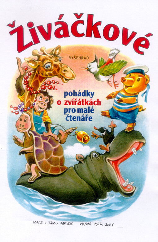 Živáčkové: pohádky o zvířátkách pro malé čtenáře