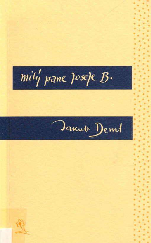 Milý pane Josefe B.