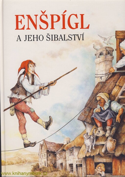 Enšpígl a jeho šibalství