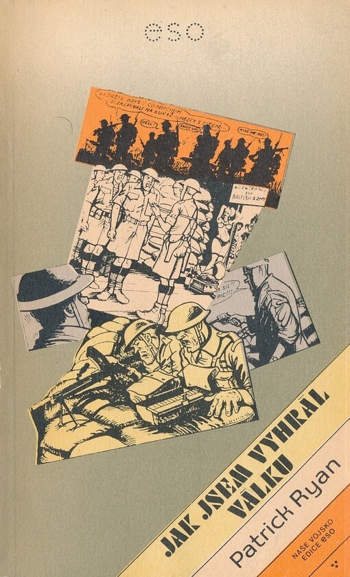 Jak jsem vyhrál válku