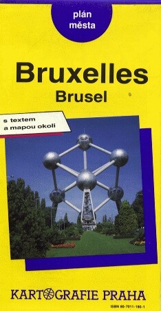 Bruxelles Brusel : plán města s textem a mapou okolí