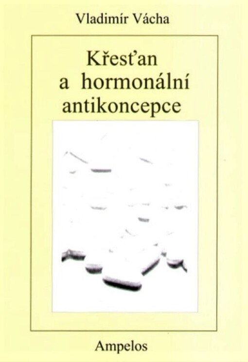 Antikoncepce a křesťan