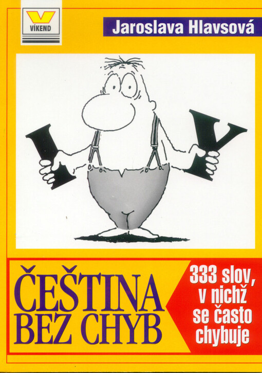 Čeština bez chyb : 333 slov, v nichž se často chybuje