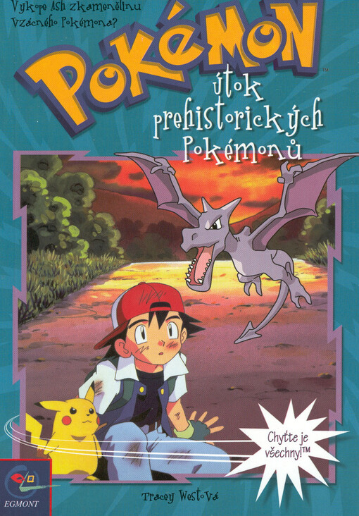 Pokémon. [3], Útok prehistorických Pokémonů