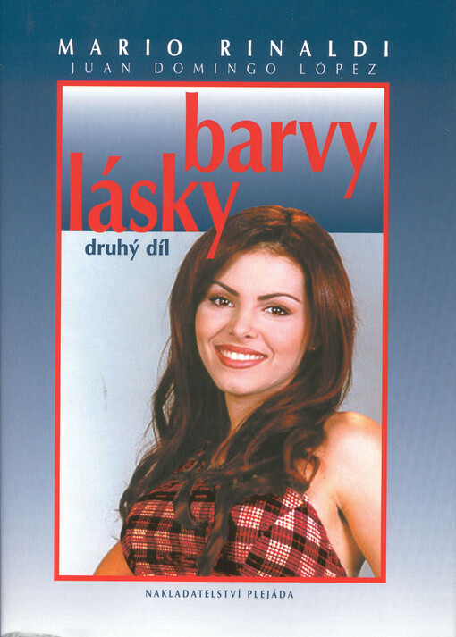 Barvy lásky, 2. část