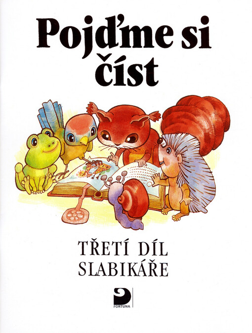 Pojďme si číst :třetí díl Slabikáře