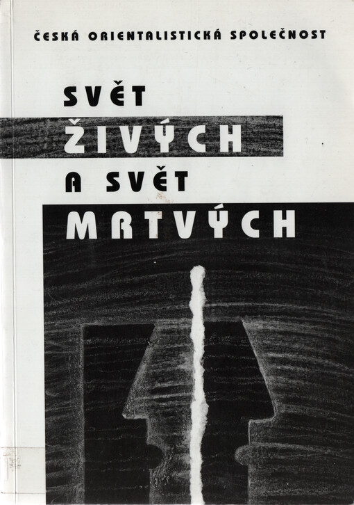 Svět živých živých a svět mrtvých